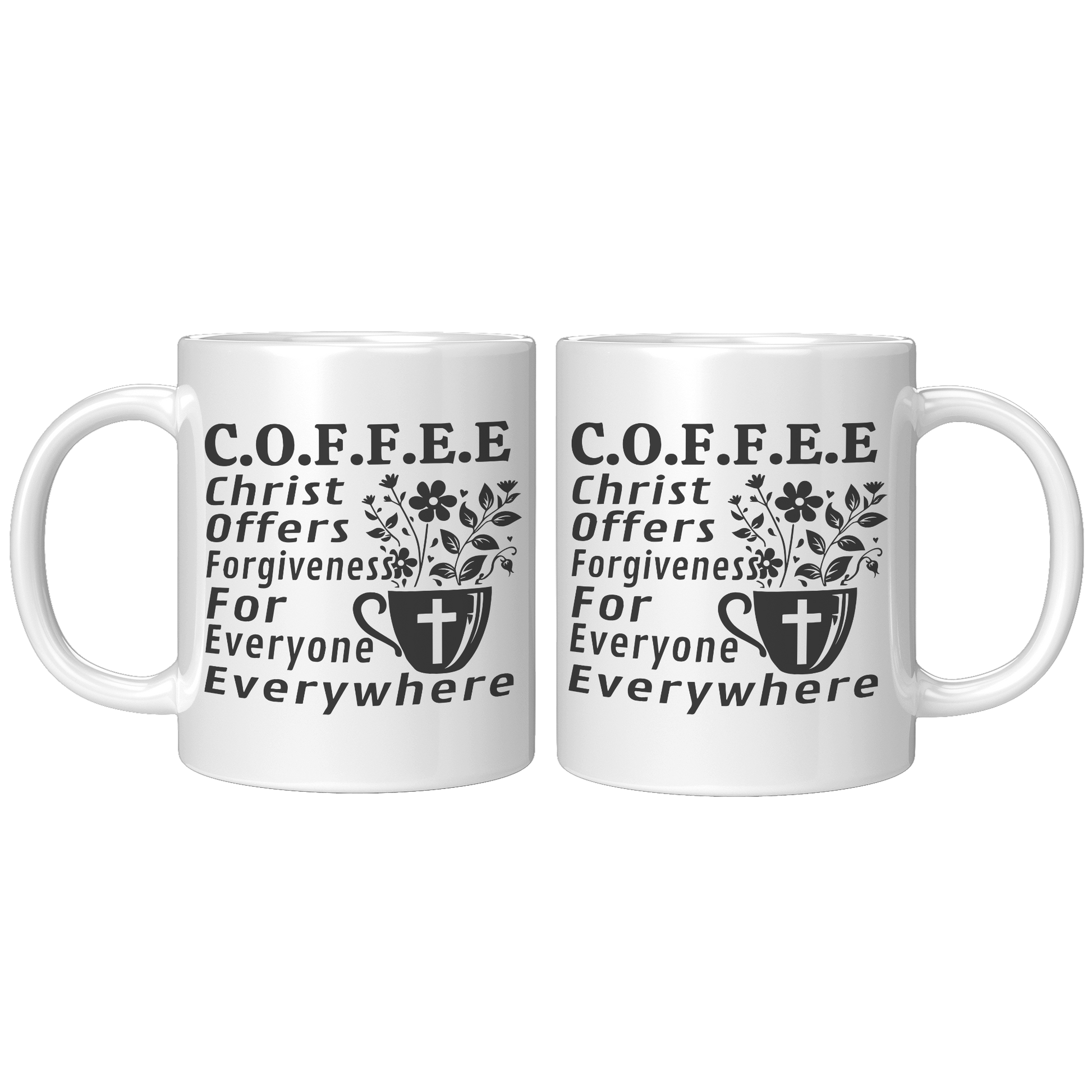COFFEE_-_Christ_Offers__-_Coffee_Mu_11oz_White_FrontBack_Mockup.png_13696129