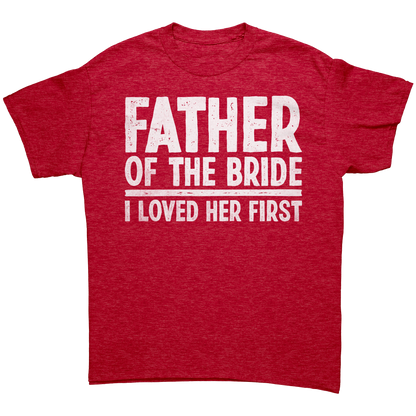 Father_of_the_Bride_-_I_loved_Her_First__Heather_Red_Mockup.png_13803619
