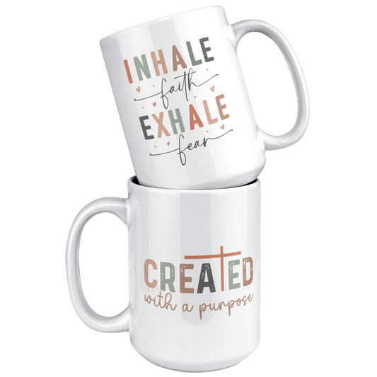 Inhale_Faith_Exhale_Fear_-_Christian_Mu_15oz_White_Stacked_Mockup.png_13698776