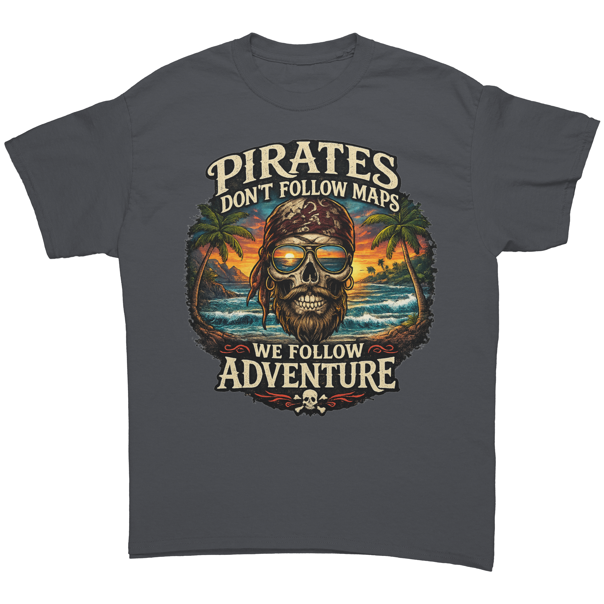 Pirates_Dont_Follow_Maps__Gildan_500_Charcoal_Front_Mockup.png_15801746