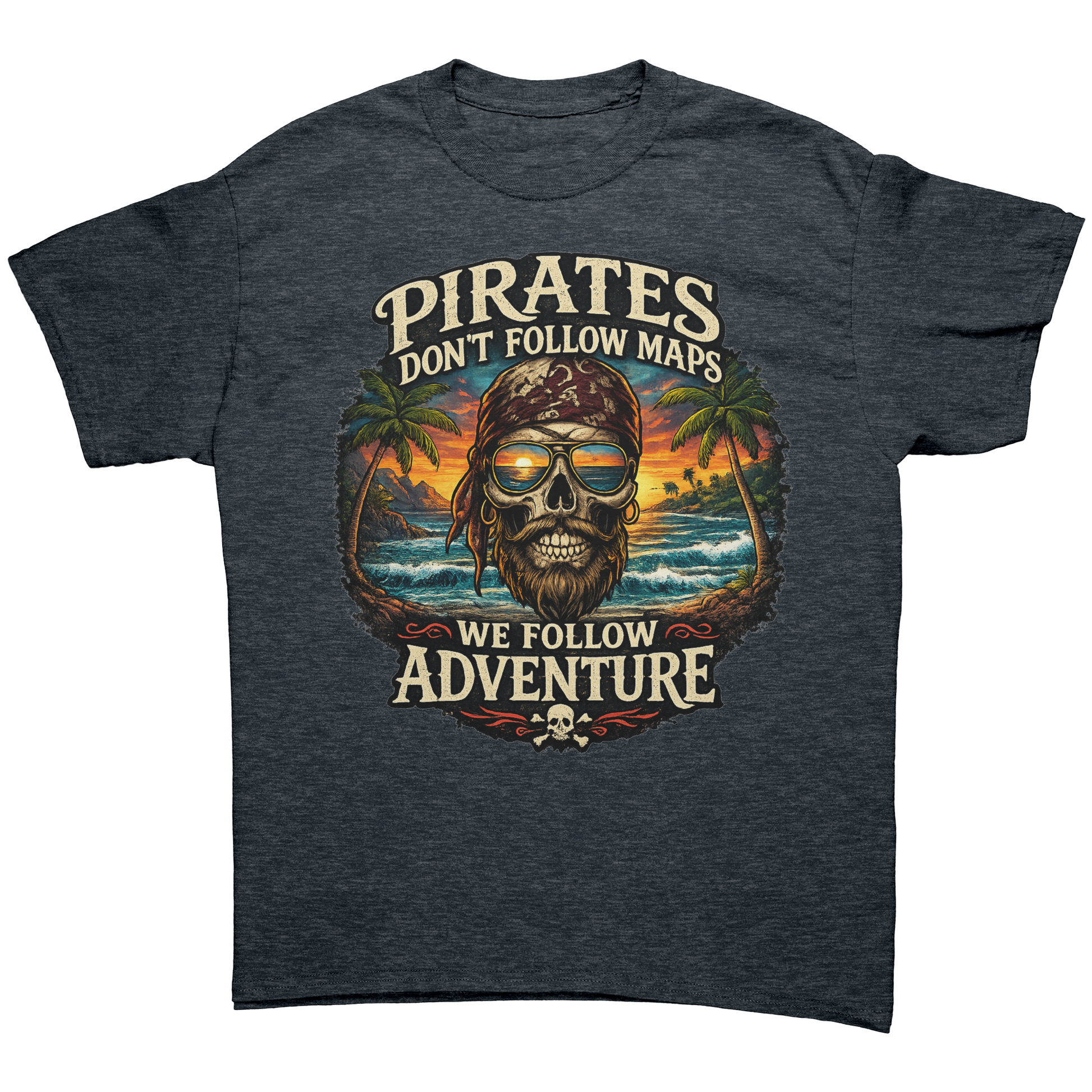 Pirates_Dont_Follow_Maps__Gildan_500_Dark_Heather_Mockup.png_15801739