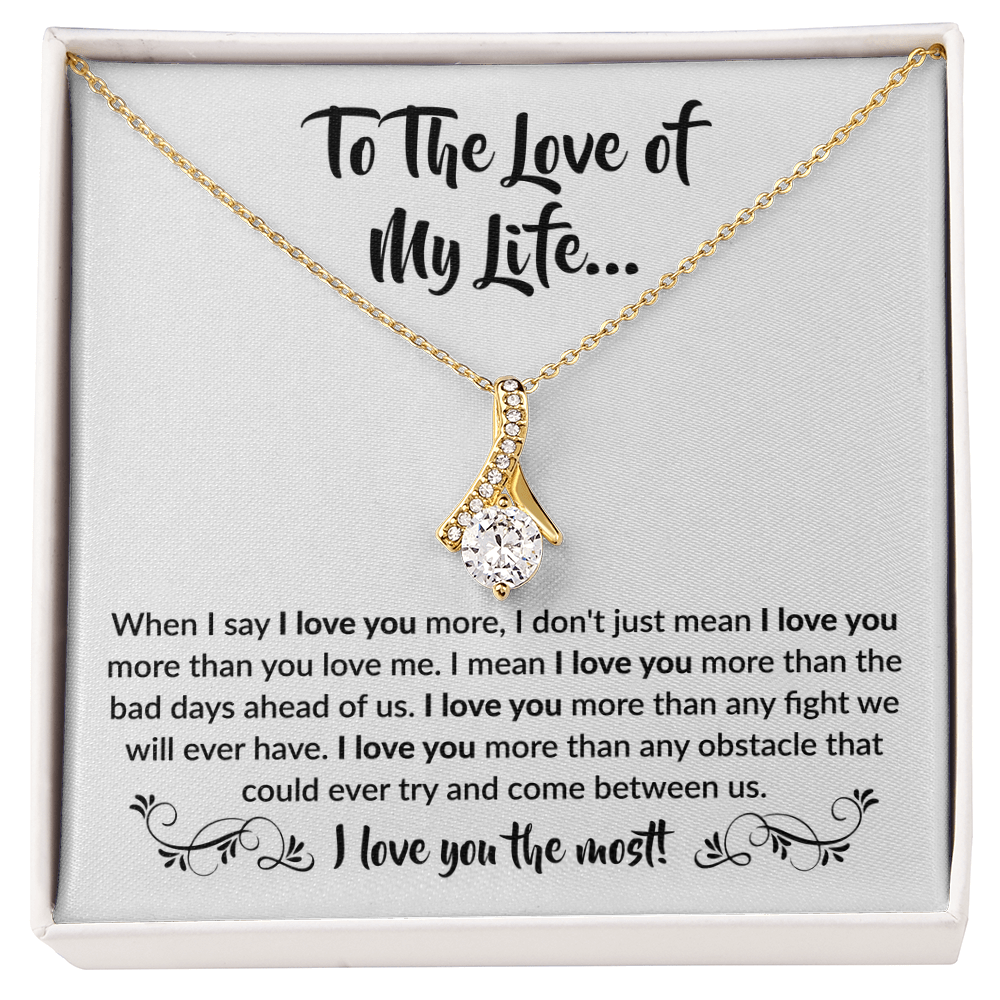 To the love of my life | Alluring Beauty Necklace