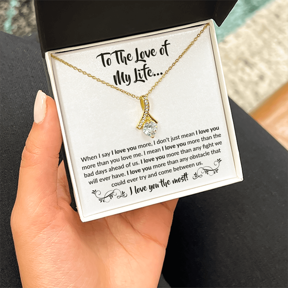 To the love of my life | Alluring Beauty Necklace