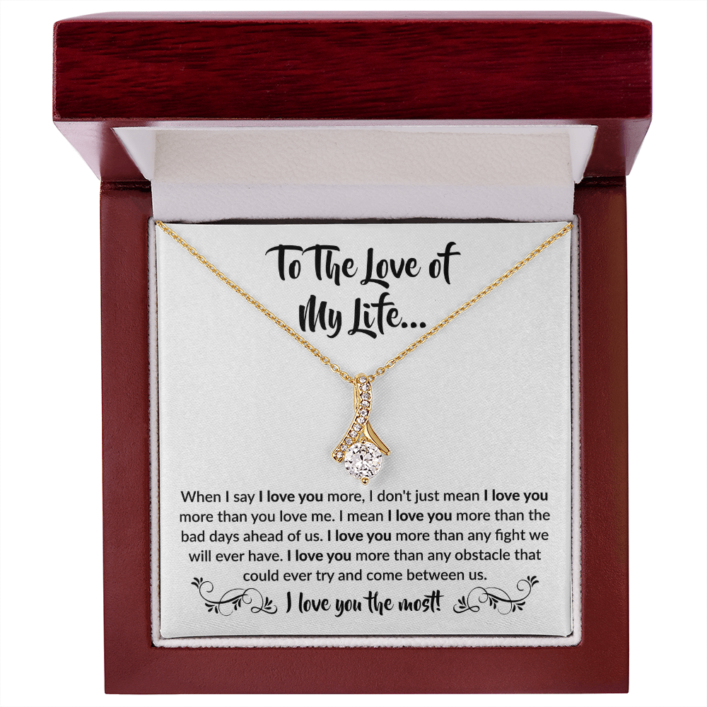 To the love of my life | Alluring Beauty Necklace