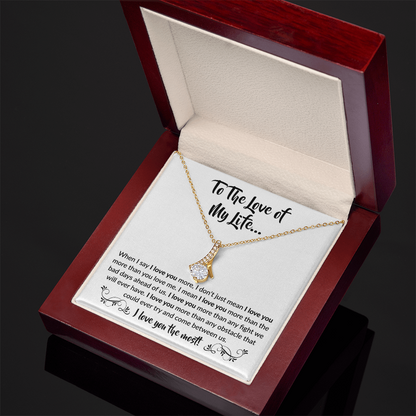 To the love of my life | Alluring Beauty Necklace