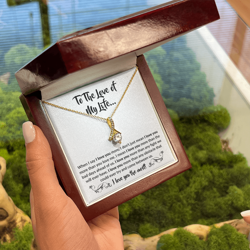 To the love of my life | Alluring Beauty Necklace