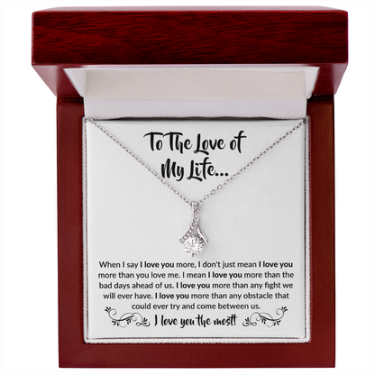 To the love of my life | Alluring Beauty Necklace