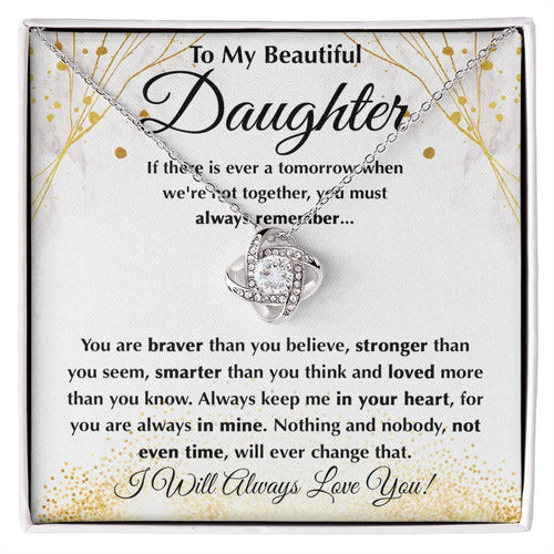 To my Beloved Daughter | Love Knot Necklace