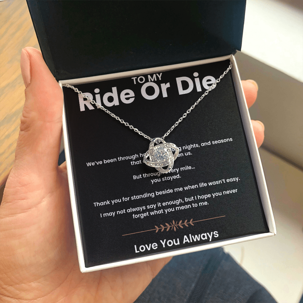 To My Ride or Die | Love Knot Necklace