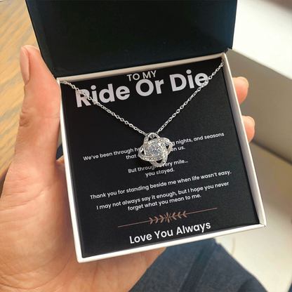 To My Ride or Die | Love Knot Necklace