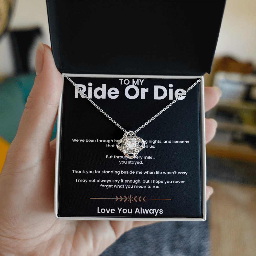 To My Ride or Die | Love Knot Necklace