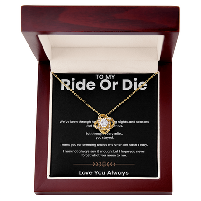 To My Ride or Die | Love Knot Necklace
