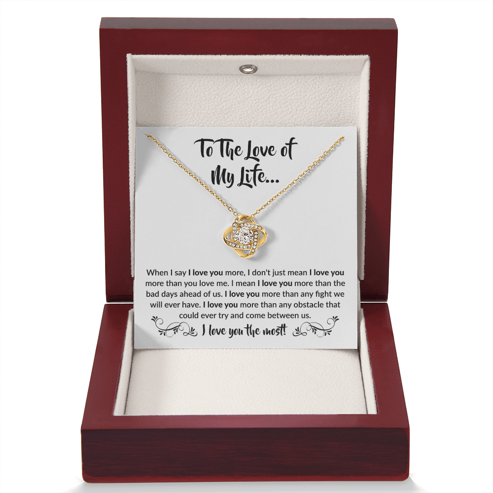 To the love of my Life! | Love Knot Necklace