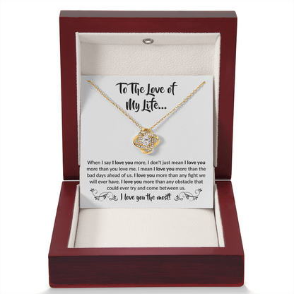 To the love of my Life! | Love Knot Necklace