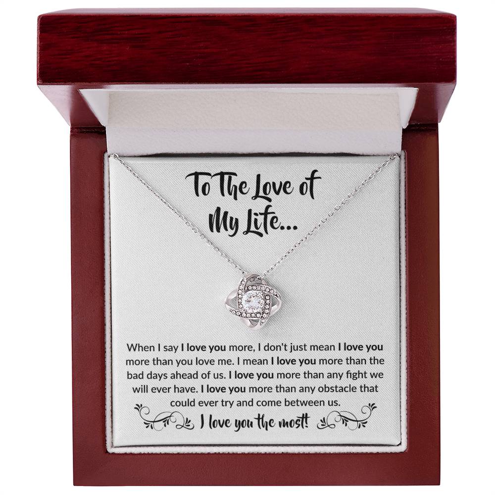 To the love of my Life! | Love Knot Necklace