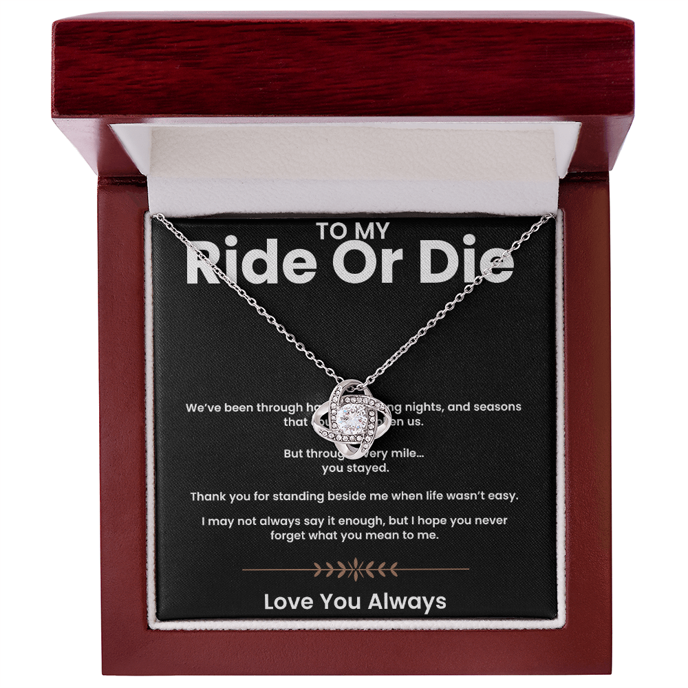 To My Ride or Die | Love Knot Necklace